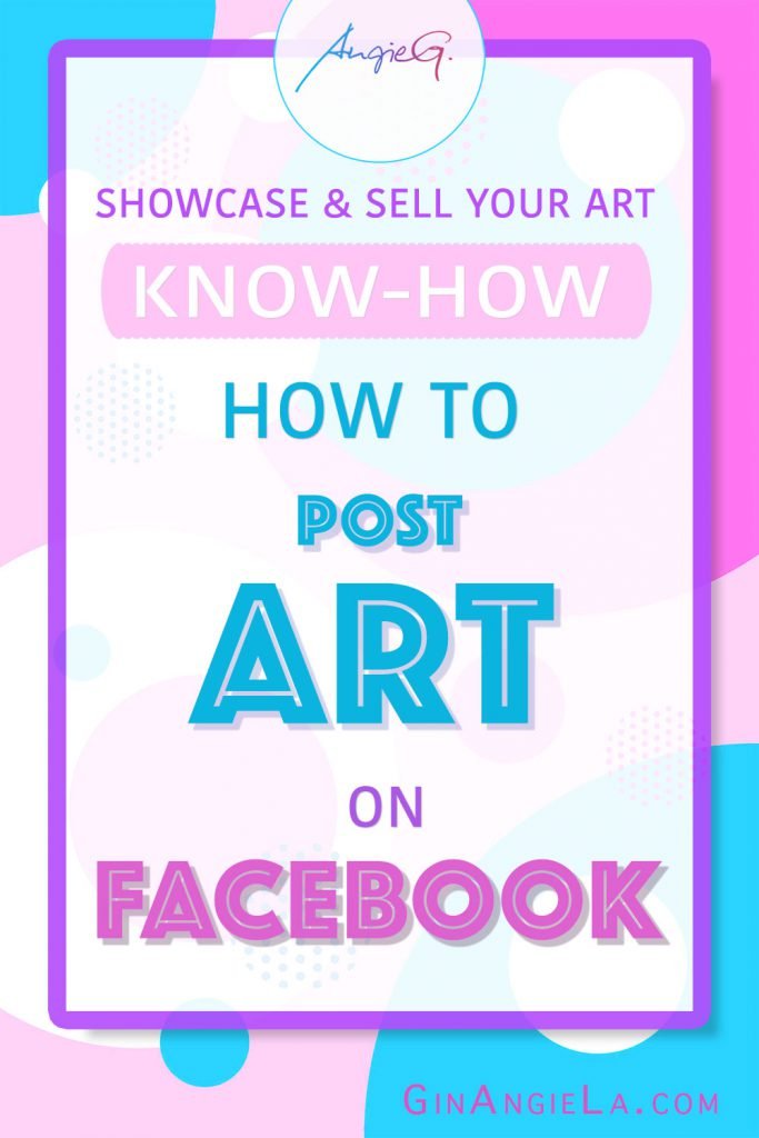 Should I post My Art On Facebook? – Grow Your Artist Facebook Page
