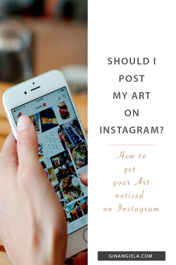 Should I Post My Art On Instagram? – Get Your Art Noticed On Instagram