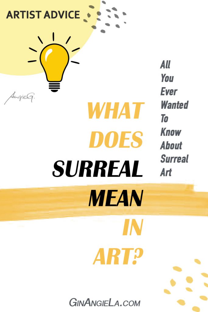 Surreal Art – What Does Surreal Mean In Art?