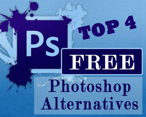 TOP 4 FREE Alternatives To Photoshop (That Are REALLY Free!)