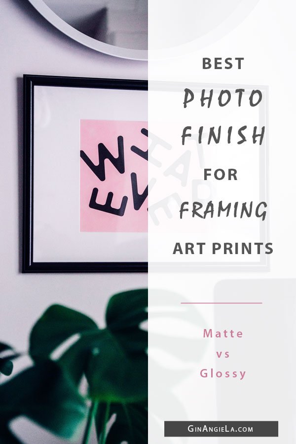 Best Photo Finish For Framing Art Prints – Matte vs Glossy