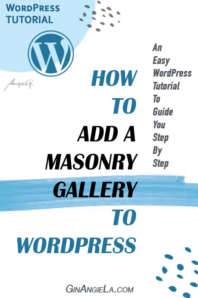 How To Add A Masonry Gallery To WordPress