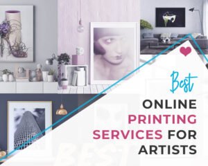 Best online printing services for artists