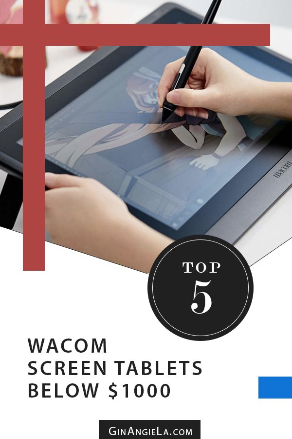 Best Wacom Screen Tablet Picks Below $1000 in 2021