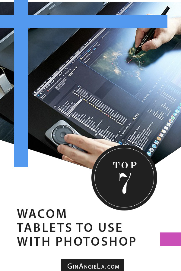 Best Wacom Tablet To Use With Photoshop