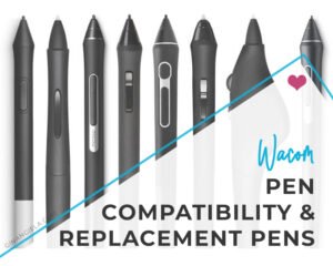 Wacom Pen Compatibility & Replacement Pens