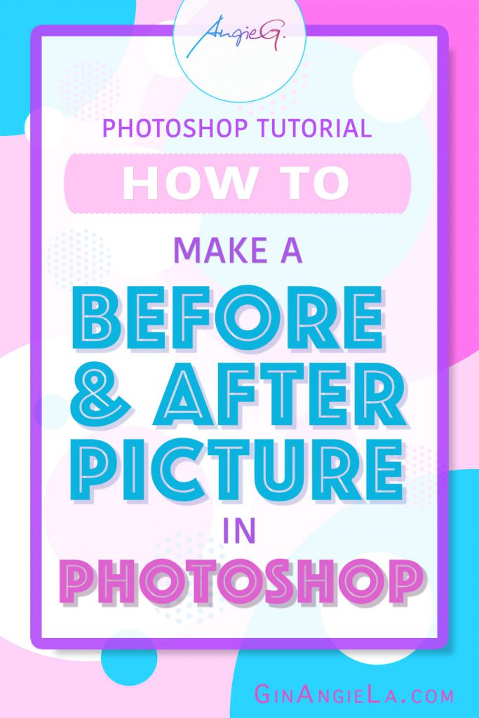 How To Make A Before And After Picture In Photoshop