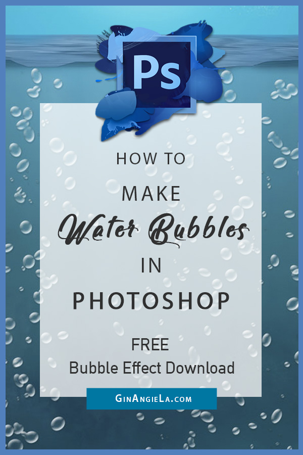 How To Make Water Bubbles In Photoshop – Bubble Effect FREE Download!