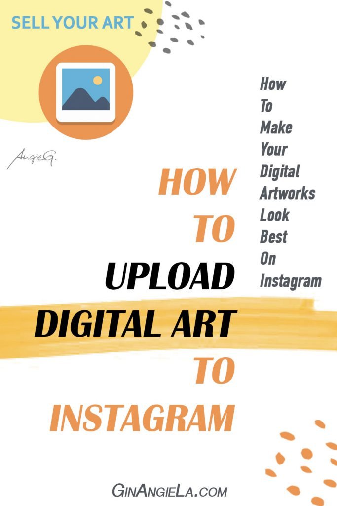 How To Upload Digital Art To Instagram?