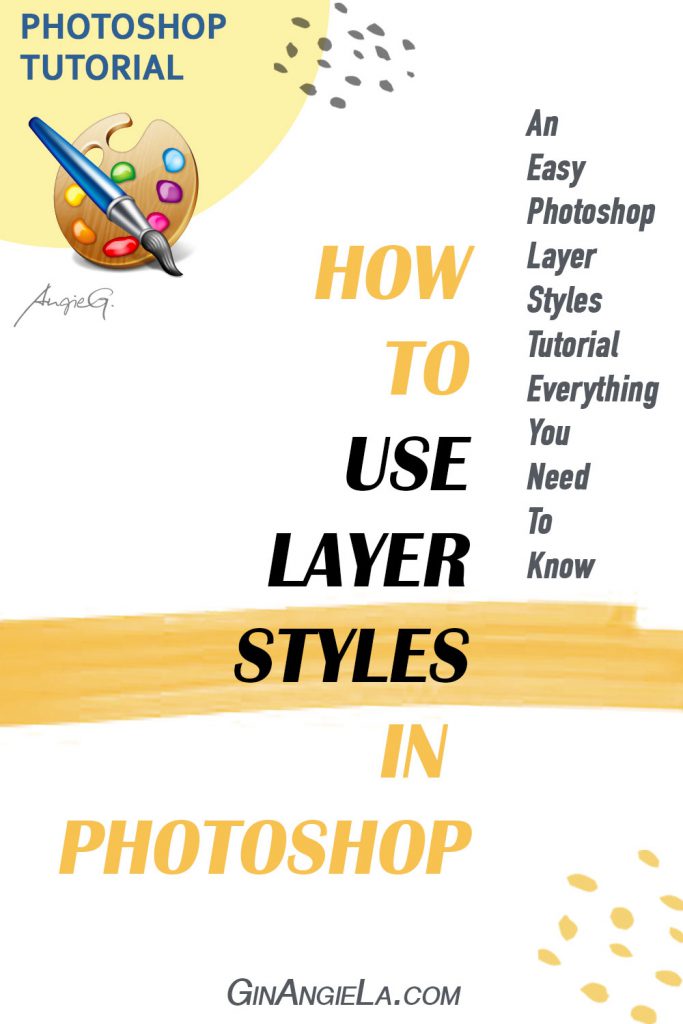 Using Layer Styles In Photoshop – Photoshop Layer Styles Tutorial