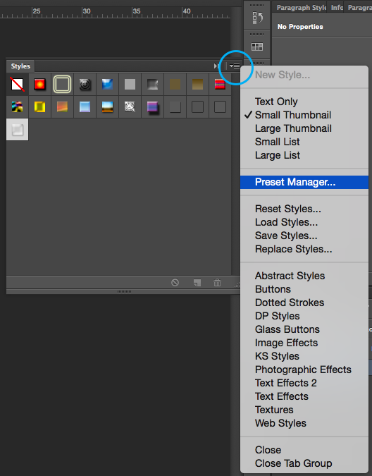 load the Preset Manager by opening the Styles Palette