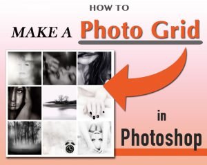 How to make a Photo Grid in Photoshop