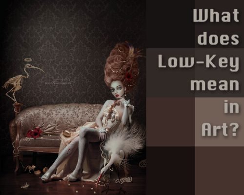 What Does Low-Key Mean In Art? [Art Must-Knows Explained]