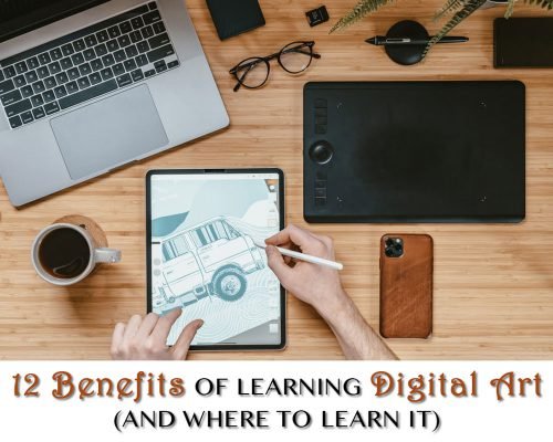 12 Benefits Of Learning Digital Art (And Where To Learn It)