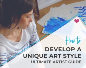How to develop a unique art style