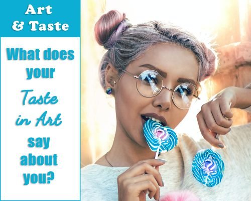 Art And Taste: What Does Your Taste In Art Say About You?