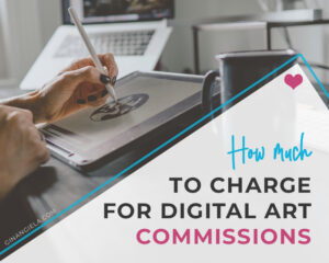 How much to charge for digital art commissions