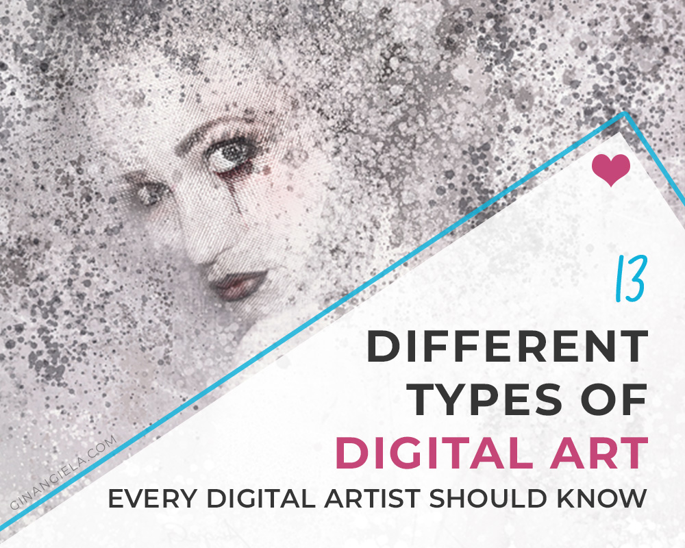 13 Different Types Of Digital Art Every Digital Artist Should Know