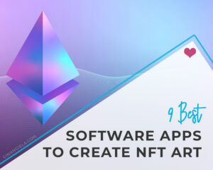 Best apps to create NFT Art