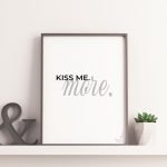Kiss Me. More.