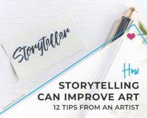 How can storytelling improve art