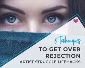 How do artists get over rejection?