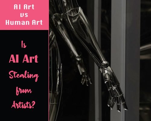 AI Art & Human Art: Is AI Art Stealing From Artists? (Part #3)