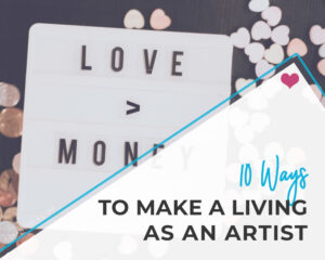 How to make a living as an artist