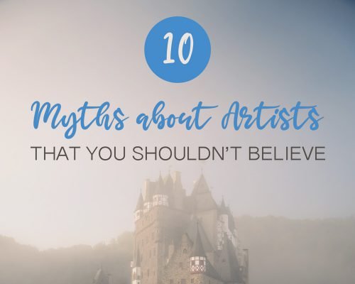 10 Common Myths About Artists That You Shouldn’t Believe