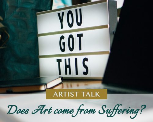 “Great Art Comes From Great Pain.” – Art Comes From Suffering… Really?