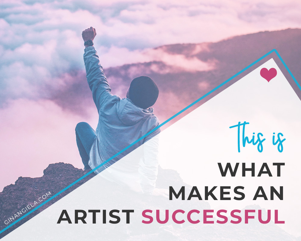 This Is What Makes An Artist Successful [Art Career Must-Knows]