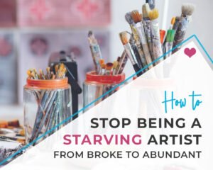 How to stop being a starving artist