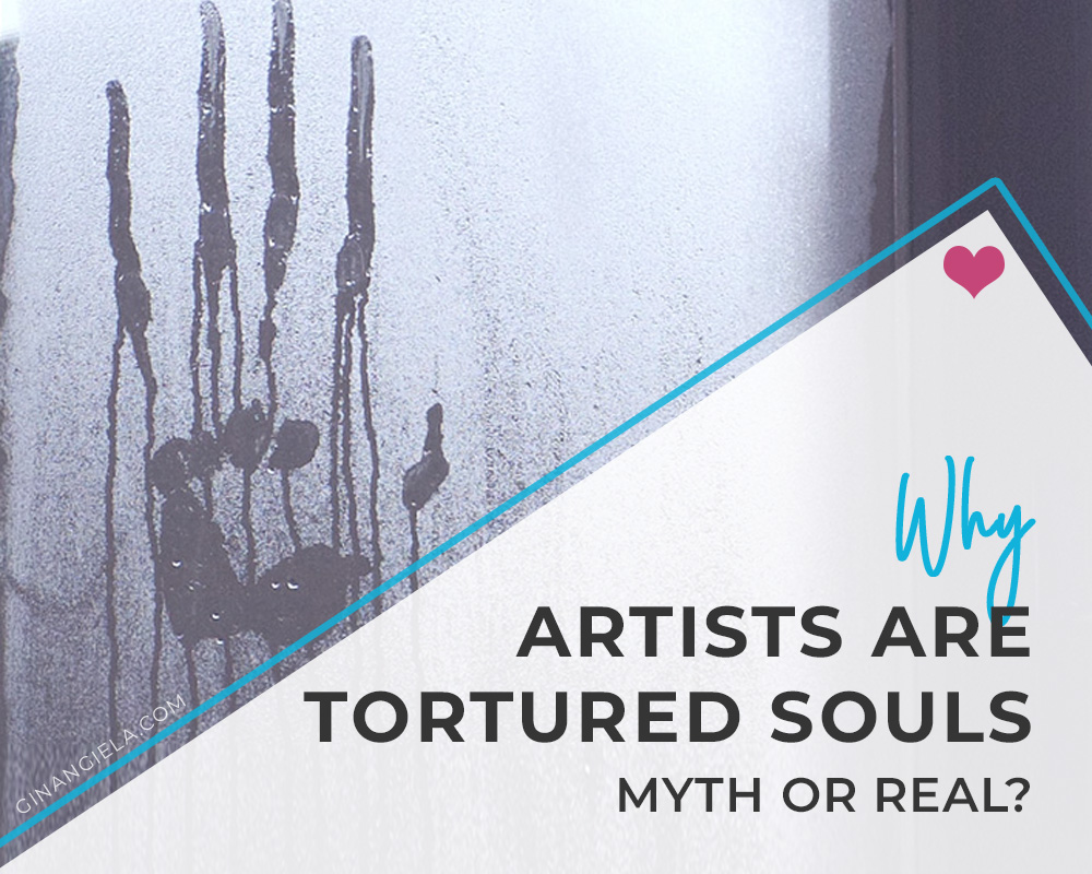 Why are artists tortured souls?