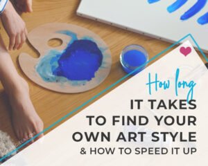 How long does it take to find your own art style?