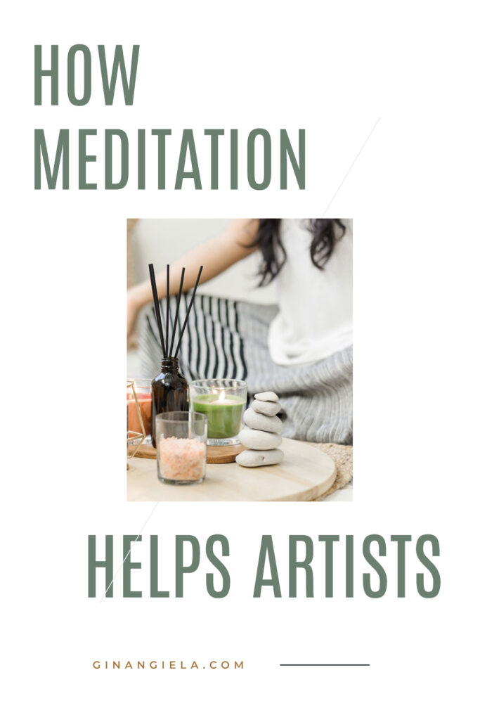 how meditation helps artists