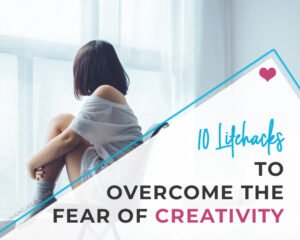 How to overcome the fear of creativity