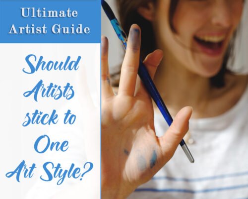 Should Artists Stick To One Art Style? [Revealing The Secret To Success]