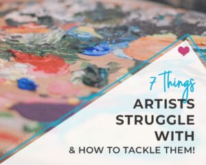What do artists struggle with?
