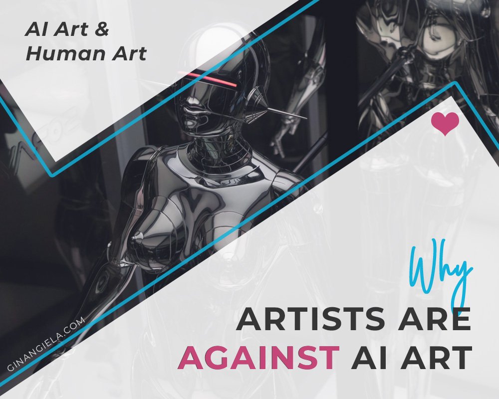 Why are artists against AI art?
