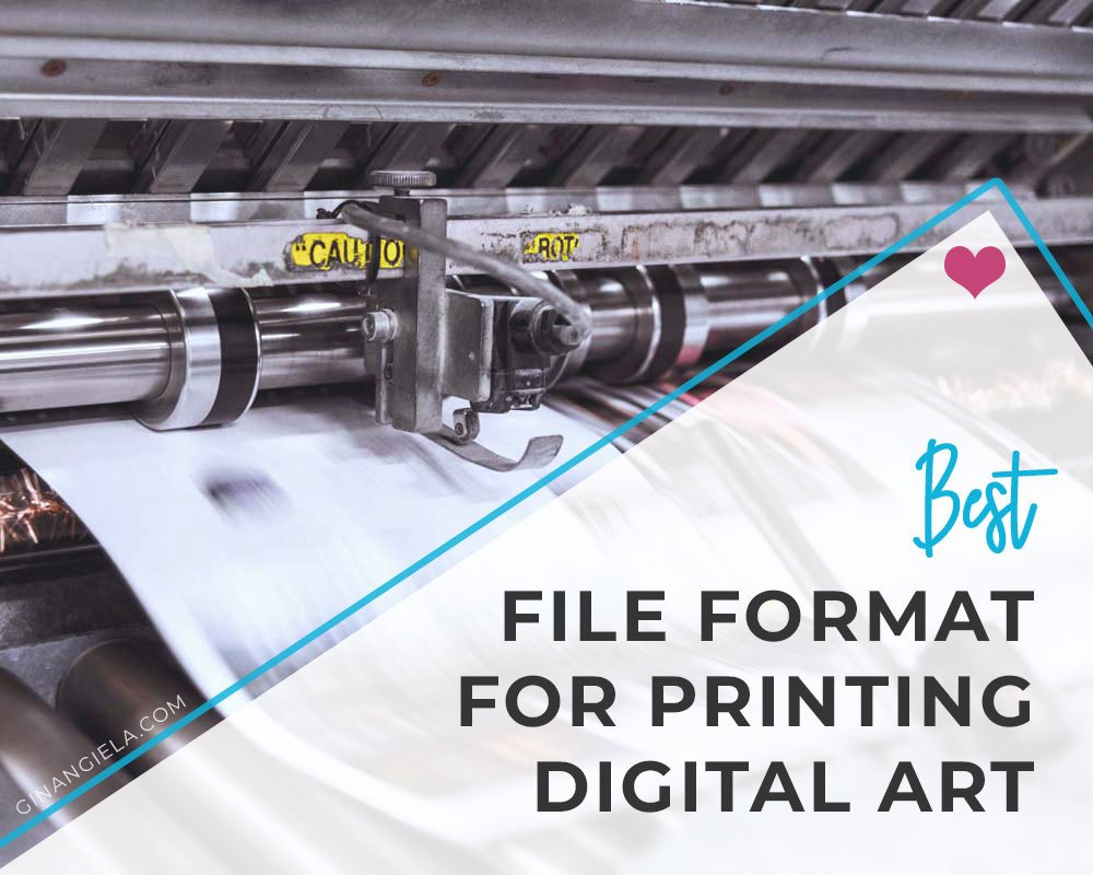 Best file format for printing digital art
