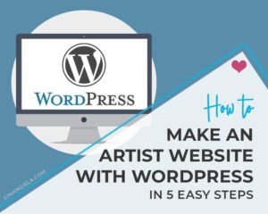 How to make an artist website with WordPress