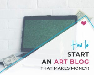 How to start an art blog