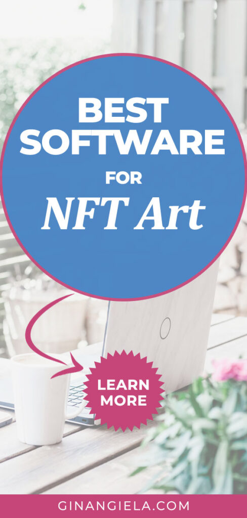 best software to create NFT art