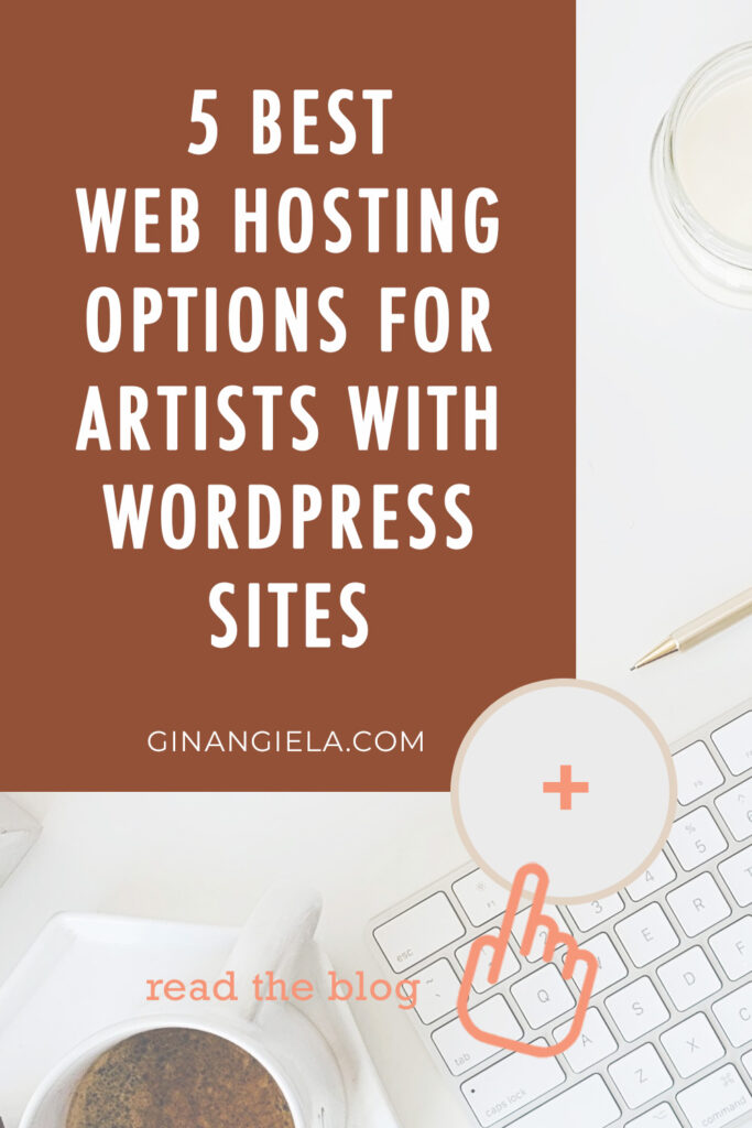 best web hosting for artists using WordPress