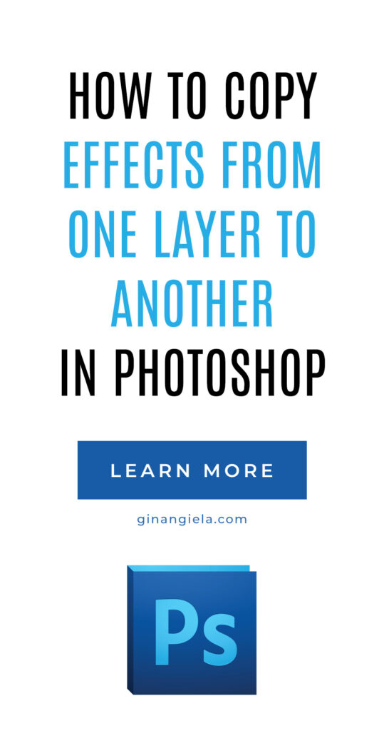 copy effects from one layer to another in Photoshop