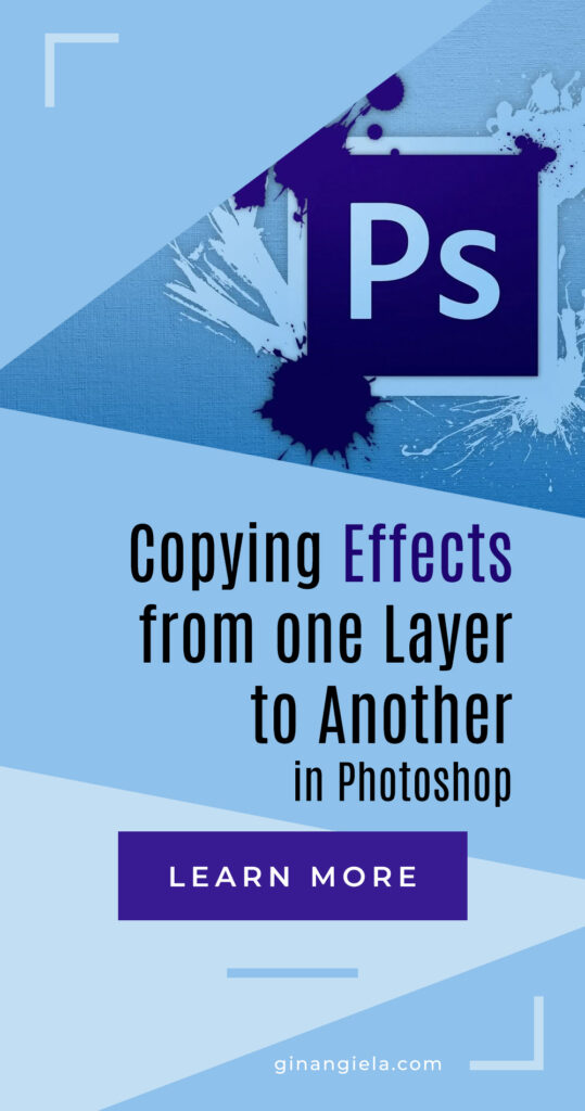 copy effects from one layer to another in Photoshop