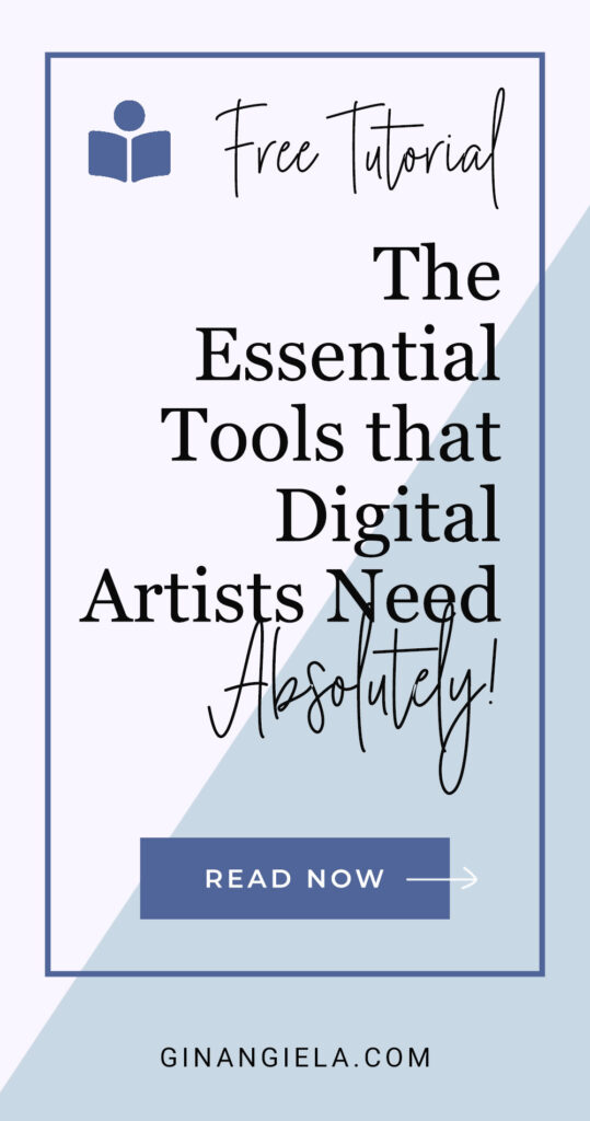 Essential tools for digital artists