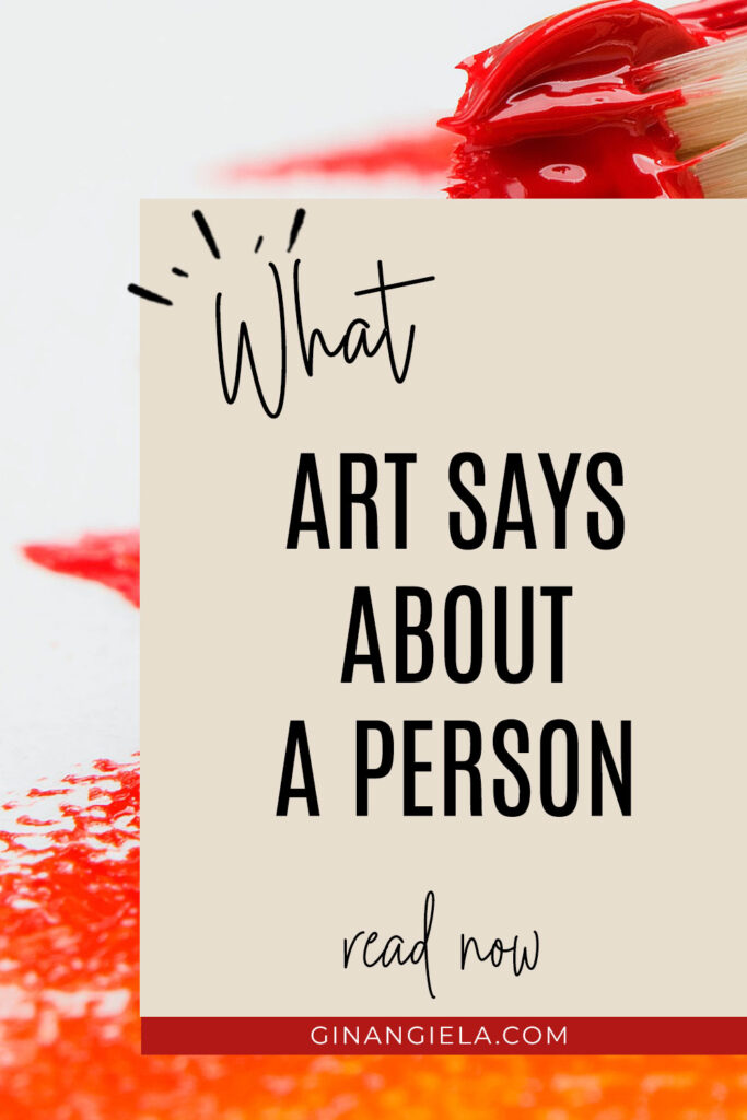 what art says about a person