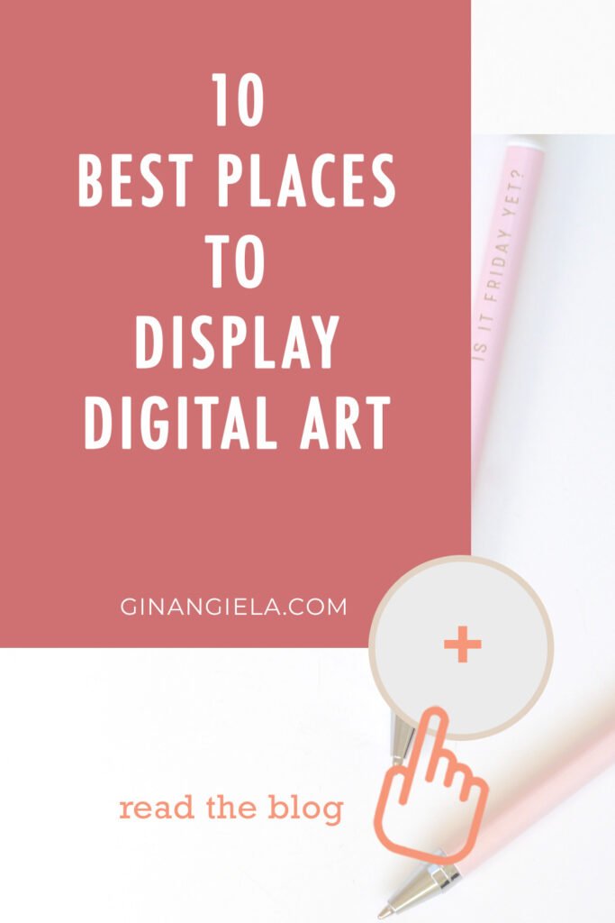 where to display digital art