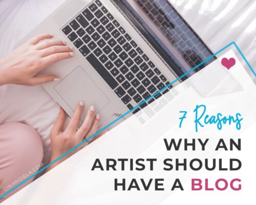 7 Reasons Every Artist Should Have A Blog [*Hint: Blogging Is Profitable*]